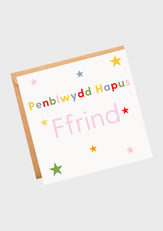 Penblwydd Hapus Ffrind