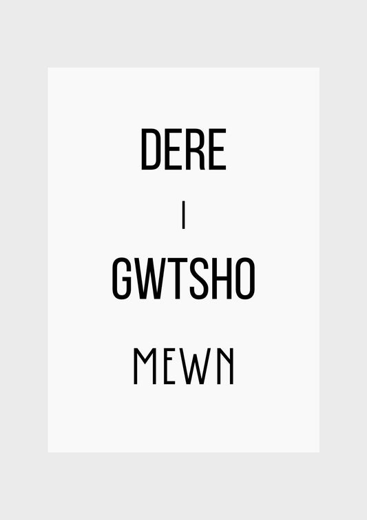 Dere i gwtsho mewn